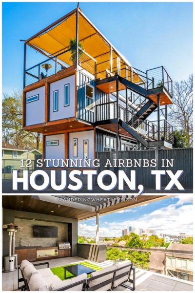Best Airbnbs in Houston, Texas: Lofts, Apartments, Tiny Homes, Townhouses, Historic Homes, Mansions, & Villas