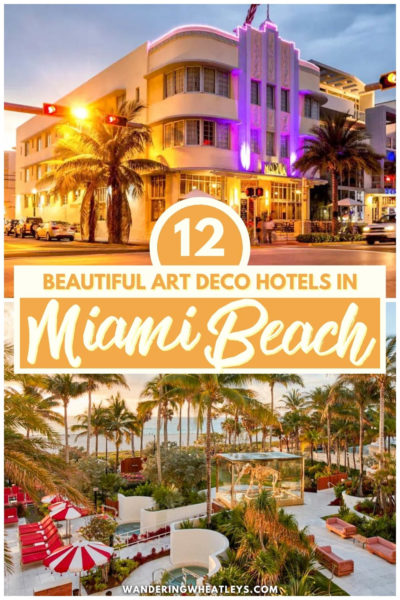 Best Art Deco Hotels in Miami Beach