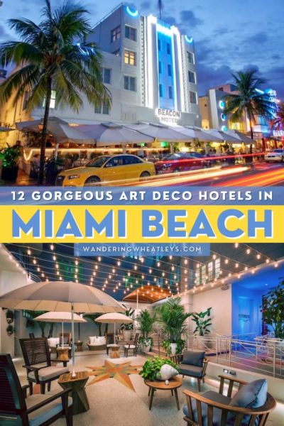 Best Art Deco Hotels in Miami Beach