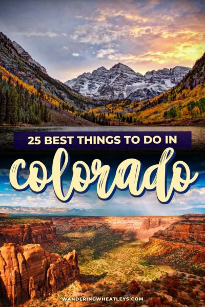 Best Things To Do in Colorado