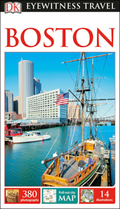 Boston Travel Guide by DK Eyewitness