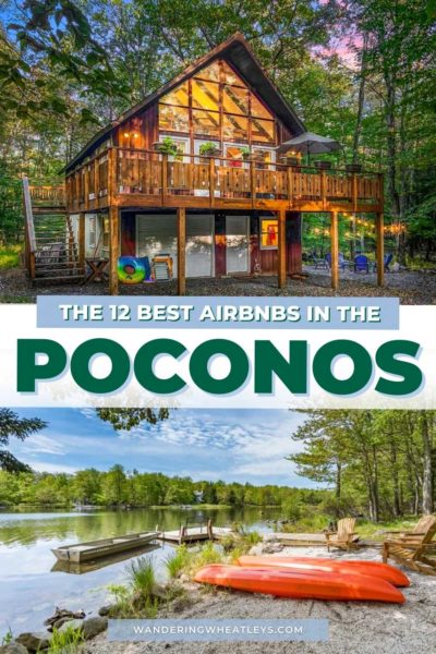 Best Airbnbs in the Pocono Mountains