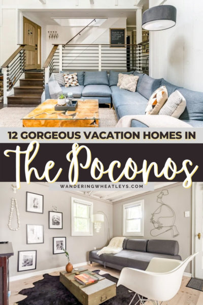 Best Airbnbs in the Pocono Mountains