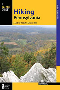 Hiking Pennsylvania: A Falcon Guide