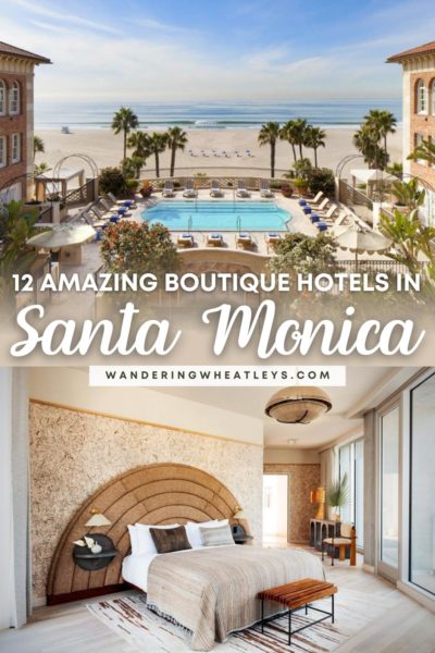 Best Boutique Hotels in Santa Monica, California