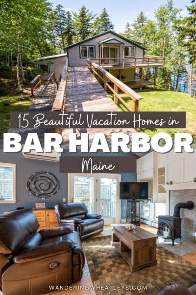 Best Airbnbs in Bar Harbor, Maine