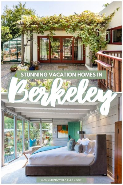 Best Airbnbs in Berkeley, California