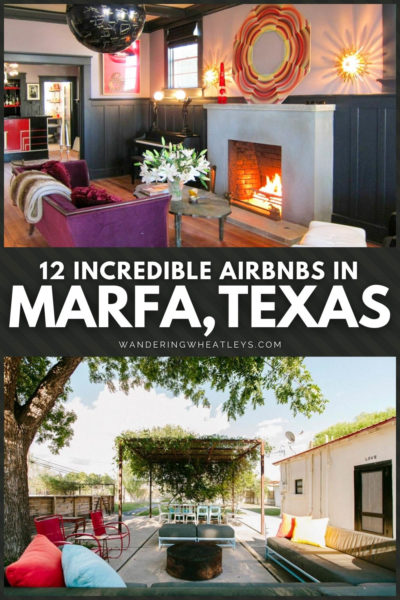 Best Airbnbs in Marfa, Texas
