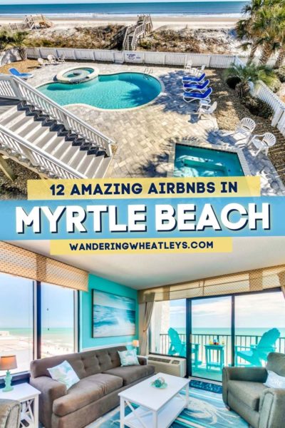 Best Airbnbs in Myrtle Beach, South Carolina