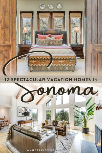 Best Airbnbs in Sonoma, California