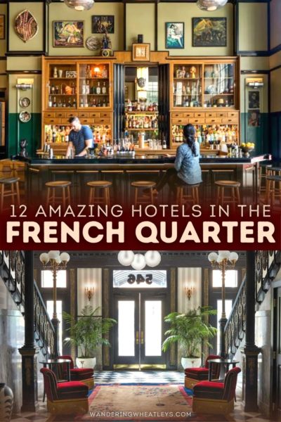 Best Boutique Hotels in French Quarter, New Orleans