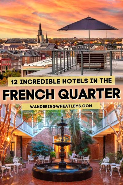 Best Boutique Hotels in French Quarter, New Orleans