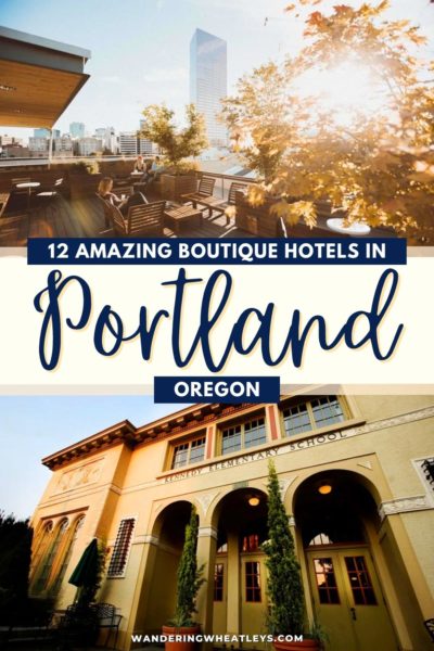 Best Boutique Hotels in Portland, Oregon