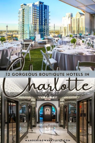 Best Boutique Hotels in Charlotte, North Carolina