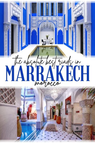 Best Riads in Marrakech, Morocco