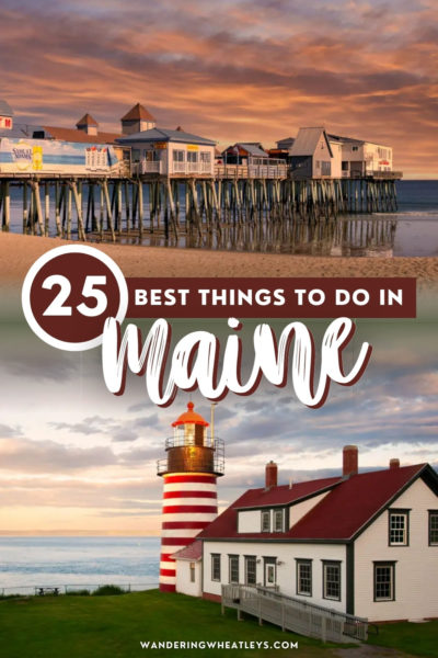 Best Things to do in Maine