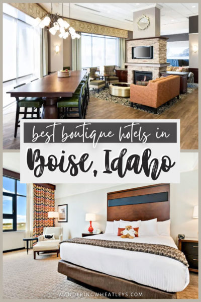 Best Boutique Hotels in Boise, Idaho