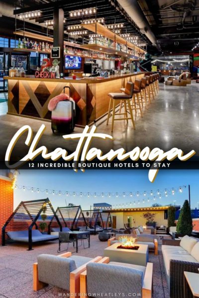 Best Boutique Hotels in Chattanooga, Tennessee