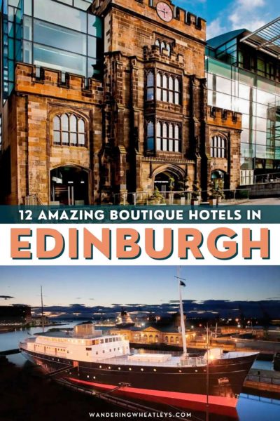 Best Hotels in Edinburgh, Scotland