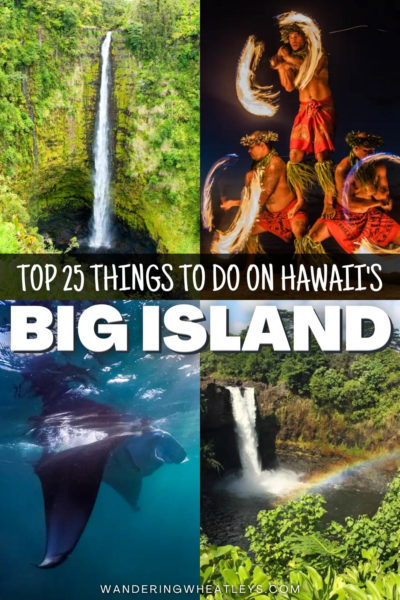 Best Things to do on The Big Island