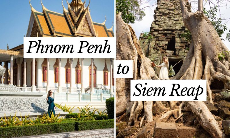 How to Get from Phnom Penh to Siem Reap & Angkor Wat
