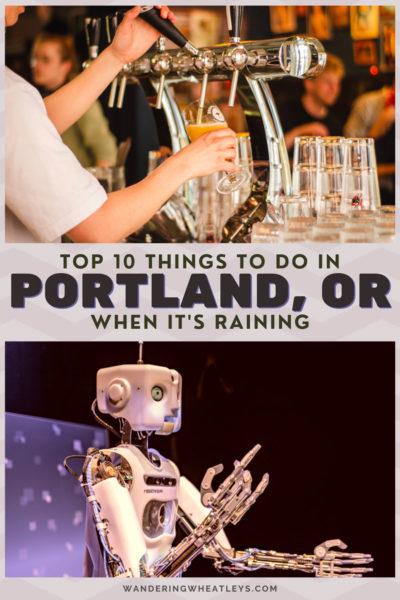 Things to do in Portland, Oregon in the Rain