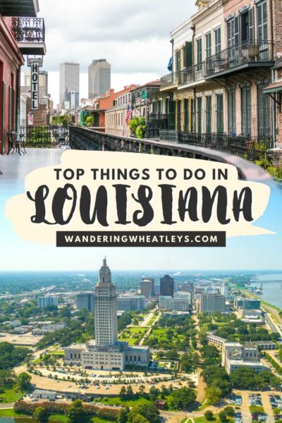 Top Things to do in Louisiana