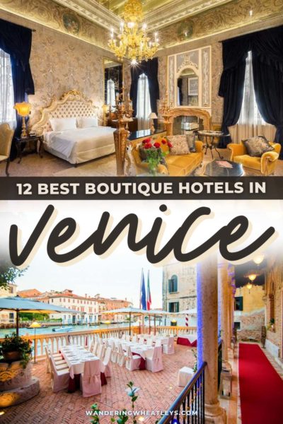 Best Boutique Hotels in Venice, Italy