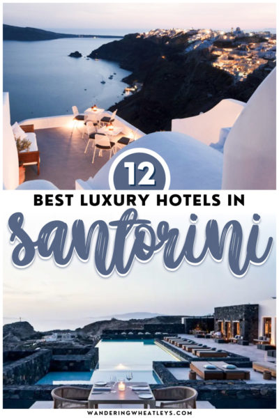 Best Luxury Hotels in Santorini, Greece