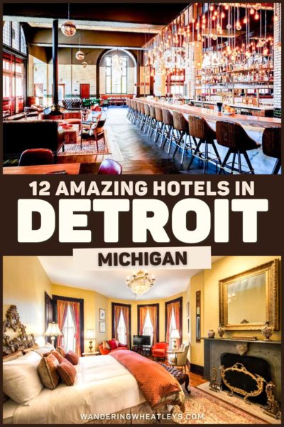 Cool Boutique Hotels in Detroit, Michigan