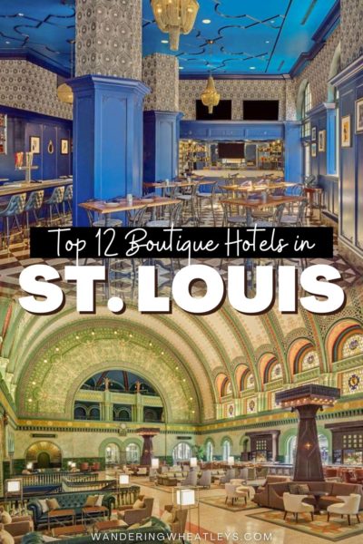 Cool Boutique Hotels in St. Louis, Missouri