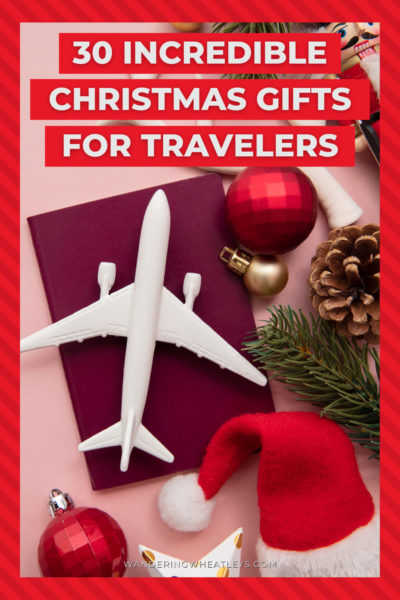 Gift for Travelers: Perfect Gift Ideas