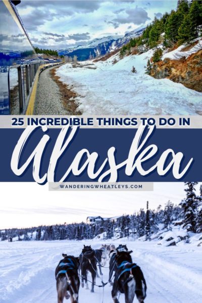 The Best Things to do in Alaska
