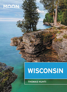 Wisconsin Travel Guide by Moon