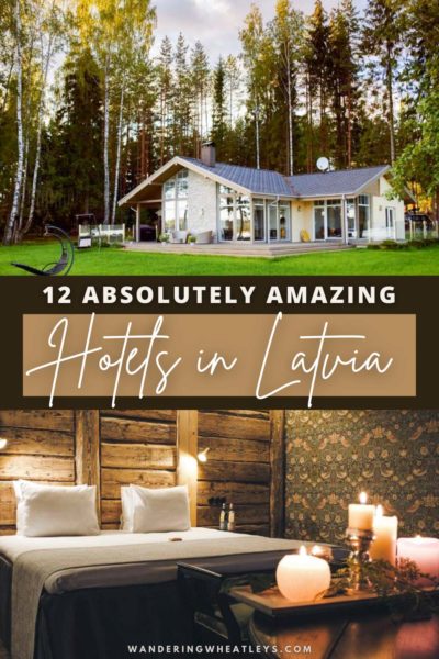 Best Hotels in Latvia