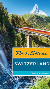Switzerland Travel Guide by Rick Steves