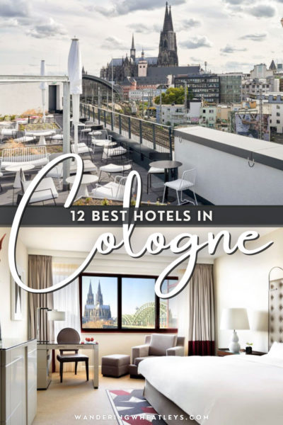 The Best Hotels in Cologne, Germany