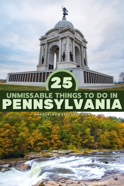 The Best Things to do in Pennsylvania