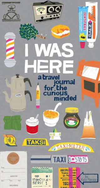 Unique Travel Gifts: I was Here Travel Journal