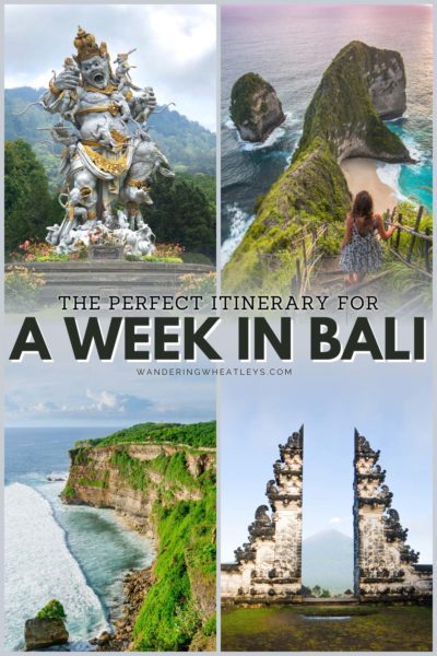 One Week in Bali: Travel Itinerary
