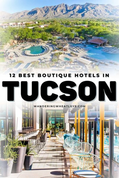 The Best Boutique Hotels in Tucson, Arizona
