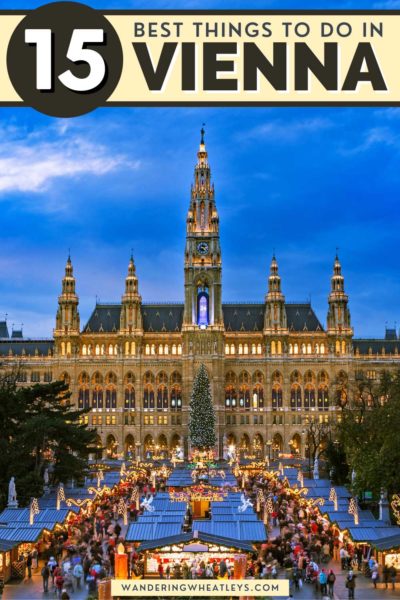 The Best Things to do in Vienna, Austri