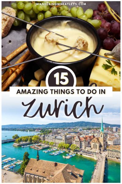 The Best Things to do in Zurich