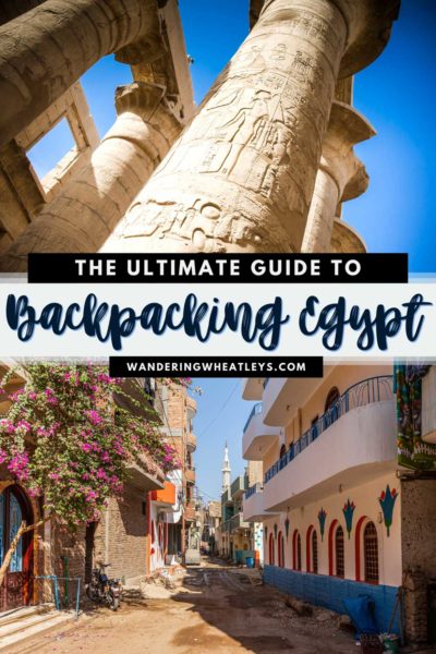 Ultimate Guide to Backpacking Around Egypt