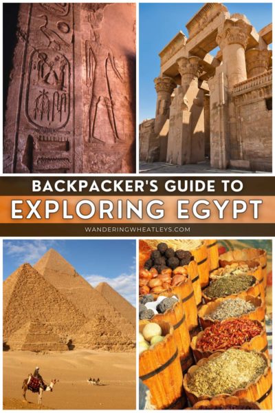 Ultimate Guide to Backpacking Around Egypt.
