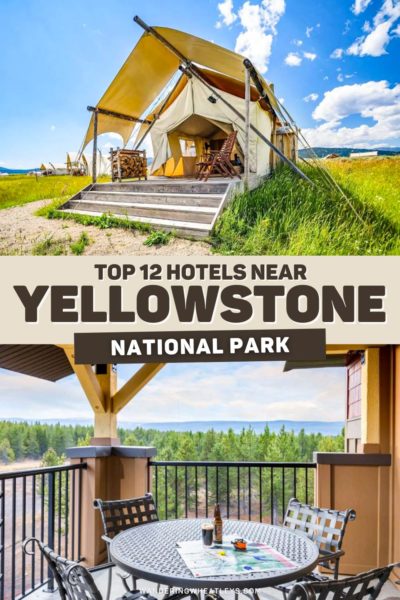 Best Hotels Near Yellowstone National Park