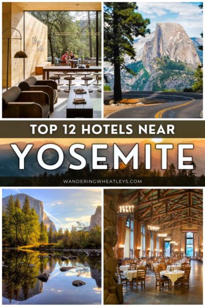 Best Hotels near Yosemite National Park