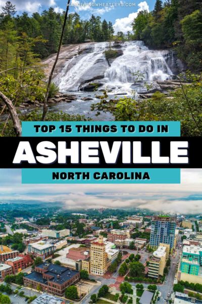 Best Things to do in Asheville, NC