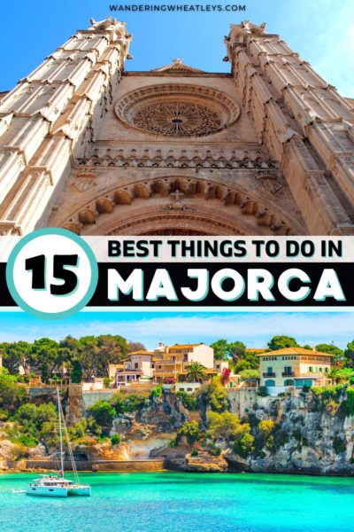 Best Things to do in Majorca, Spain