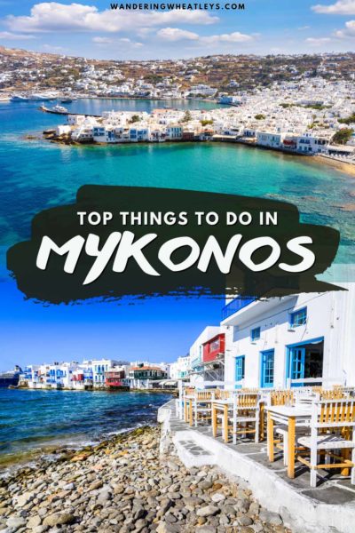 Best Things to do in Mykonos, Greece
